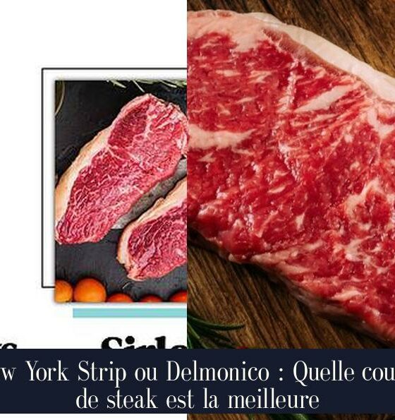 New York Strip ou Delmonico : Quelle coupe de steak est la meilleure