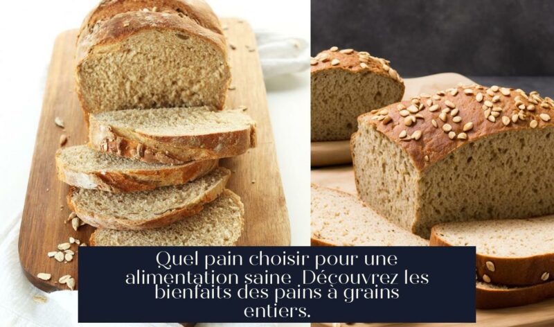 Quel pain choisir pour une alimentation saine Découvrez les bienfaits des pains à grains entiers.