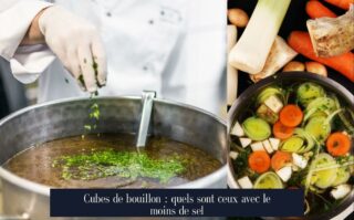 Cubes de bouillon : quels sont ceux avec le moins de sel