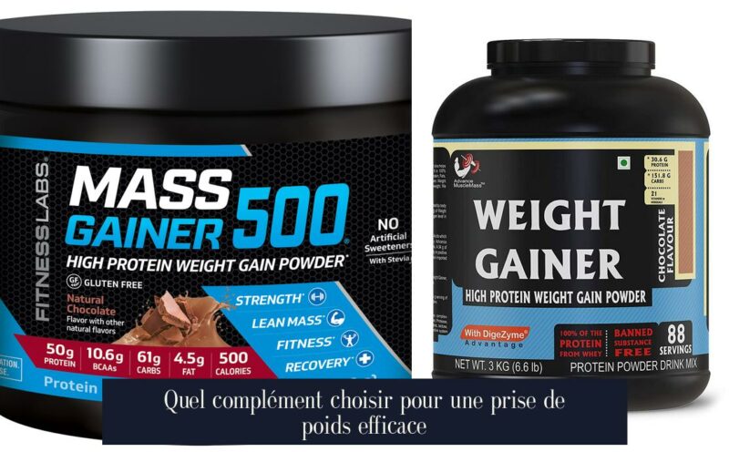 Quel complément choisir pour une prise de poids efficace