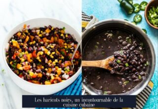 Les haricots noirs, un incontournable de la cuisine cubaine