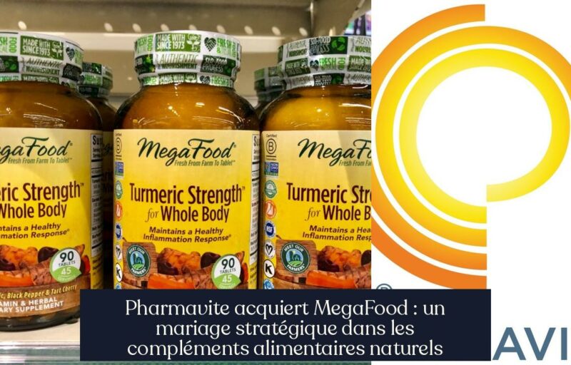 Pharmavite acquiert MegaFood : un mariage stratégique dans les compléments alimentaires naturels