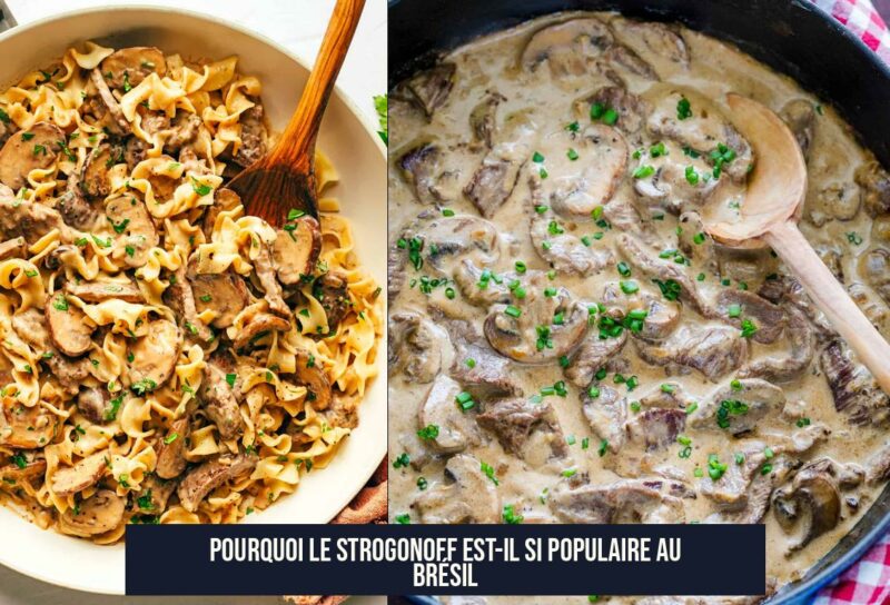 Pourquoi le strogonoff est-il si populaire au Brésil