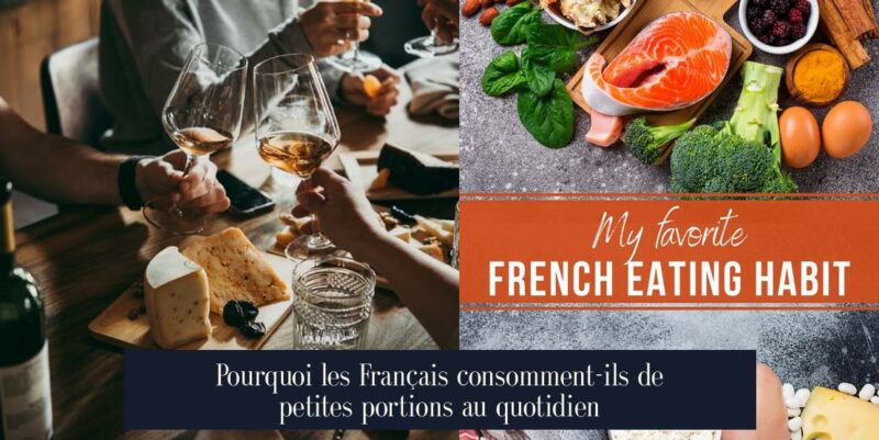 Pourquoi les Français consomment-ils de petites portions au quotidien