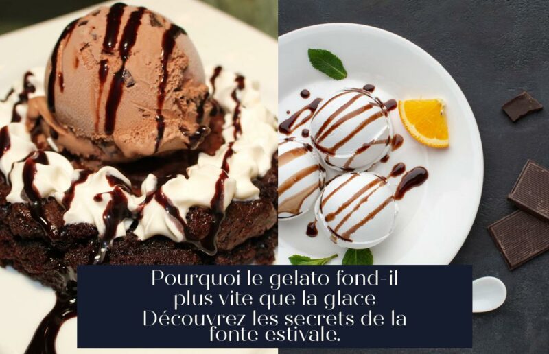 Pourquoi le gelato fond-il plus vite que la glace Découvrez les secrets de la fonte estivale.