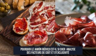 Pourquoi le Jamón Ibérico est-il si cher Analyse des facteurs de coût et d'exclusivité