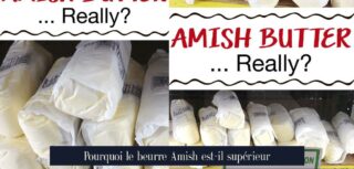 Pourquoi le beurre Amish est-il supérieur