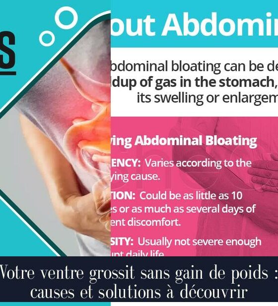 Votre ventre grossit sans gain de poids : causes et solutions à découvrir