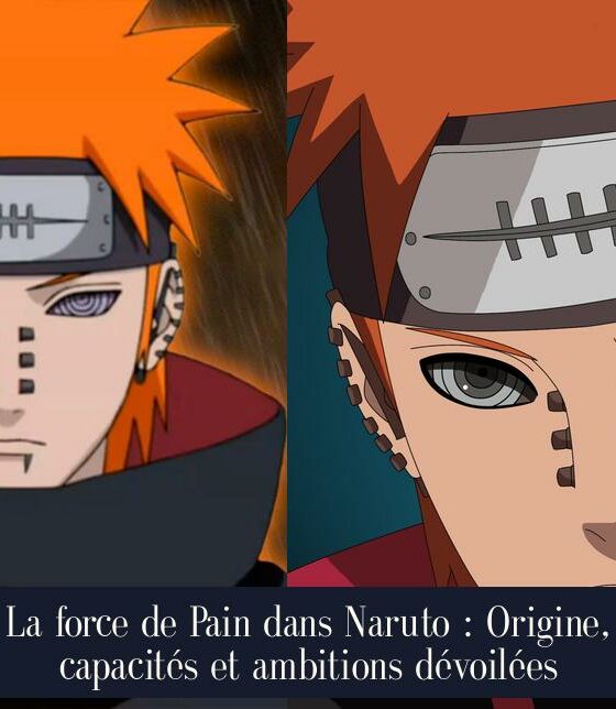 La force de Pain dans Naruto : Origine, capacités et ambitions dévoilées